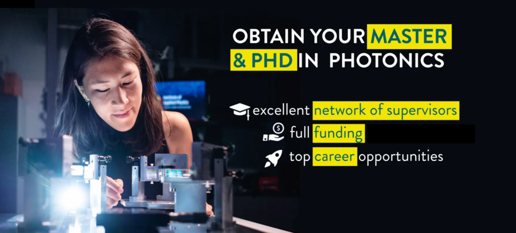 Obtain your Master & PhD in Photonics